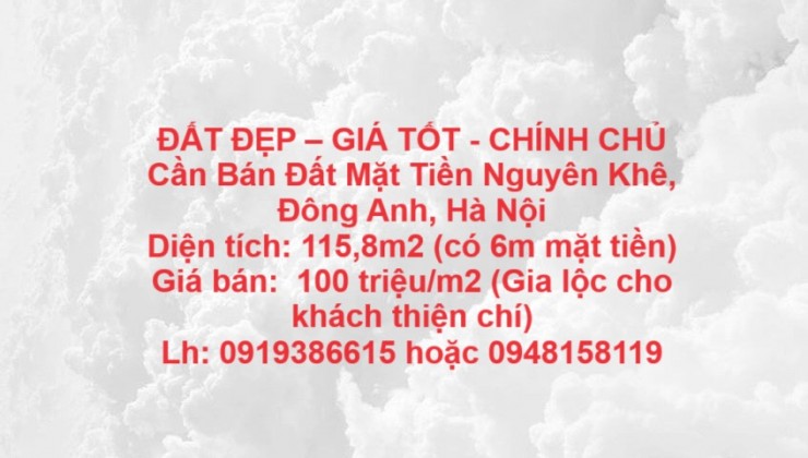 ĐẤT ĐẸP – GIÁ TỐT - CHÍNH CHỦ Cần Bán Đất Mặt Tiền Nguyên Khê, Đông Anh, Hà Nội